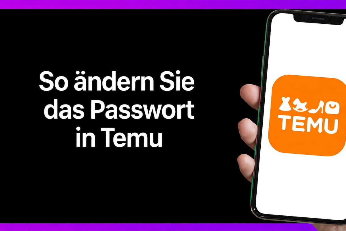 So ändern Sie das Passwort in Temu – Schritt-für-Schritt Anleitung