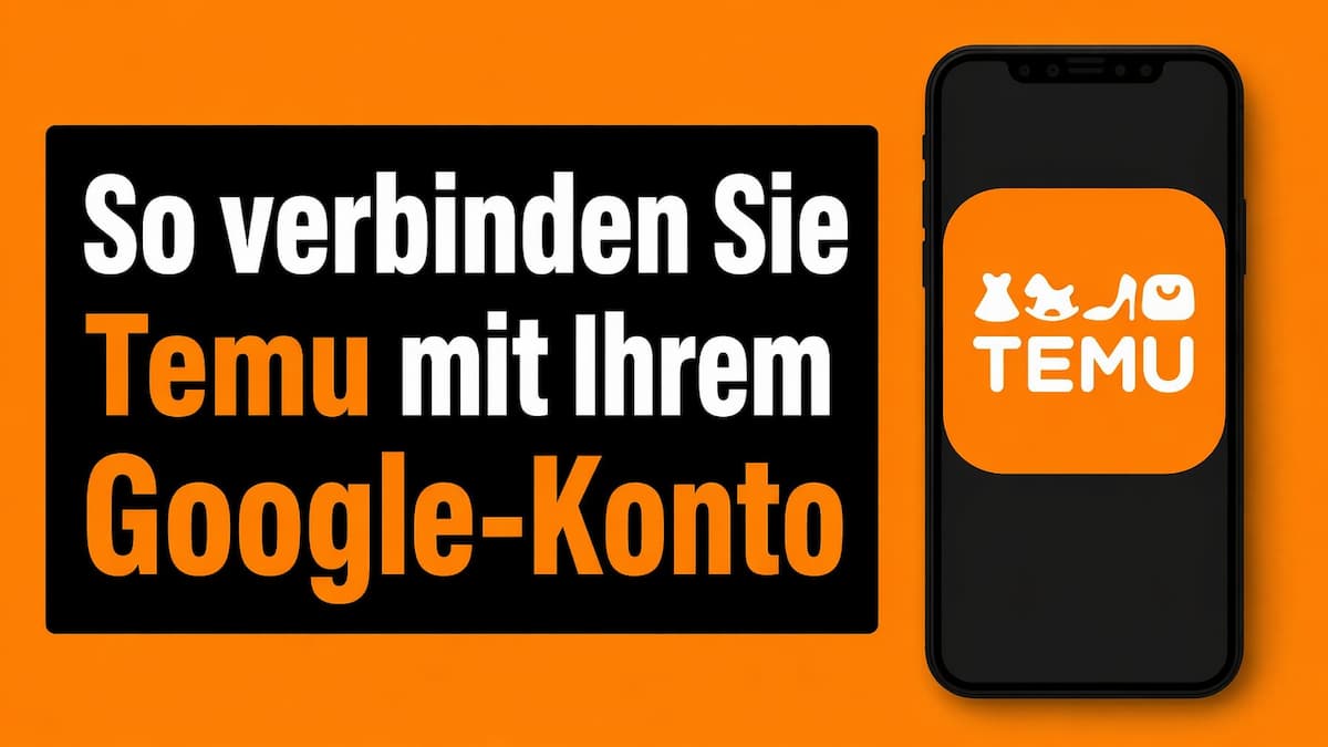 So verbinden Sie Temu mit Ihrem Google-Konto