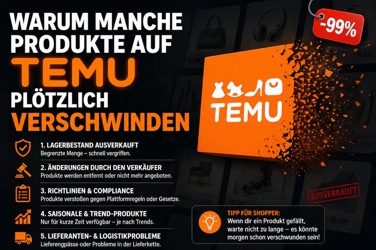 Warum manche Produkte auf Temu plötzlich verschwinden